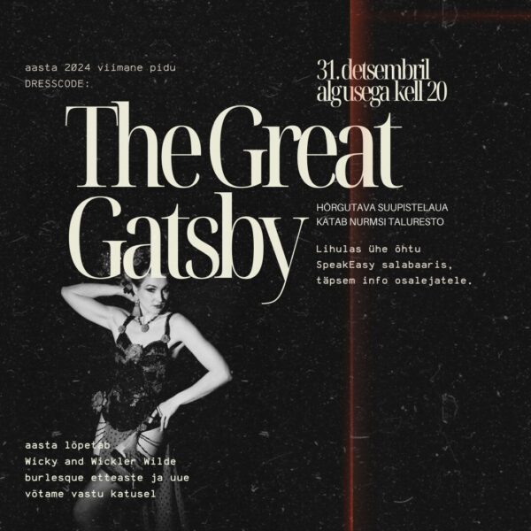 The Great Gatsby - aasta 2024 viimane pidu